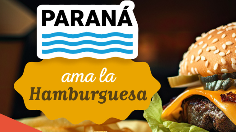 “Paraná ama la hamburguesa” ¿Cuándo se realiza el evento?